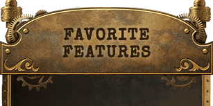 Favorite features